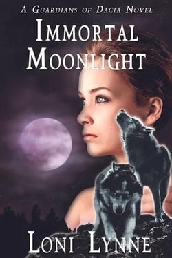 Immortal Moonlight - The Guardians of Dacia, #5