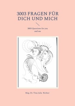 3003 Fragen für dich und mich - 3003 Questions for you and me