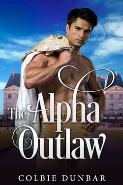 The Alpha Outlaw - The Trials and Tribulations of Baron Kit Conroy, #2