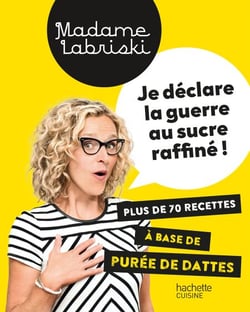 Je déclare la guerre au sucre raffiné - Plus de 70 recettes à base de purée de dattes