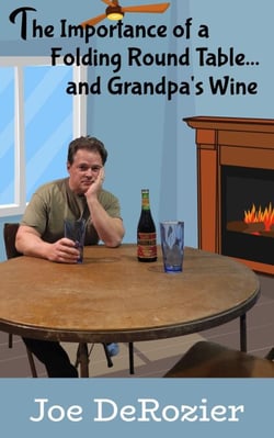 The Importance of a Round Folding Table…and Grandpa’s Wine - Tales From Behind the Bakery Door, #7