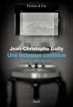 Une éclosion continue - temps et photographie