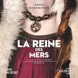 La Reine des mers - La saga des Vikings, Livre 2