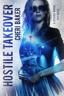 Hostile Takeover - Emerald City Spies, #3