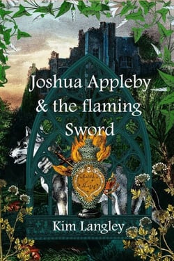 Joshua Appleby and the Flaming Sword - Joshua Appleby, #1