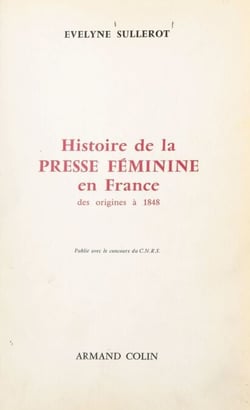 Histoire de la presse féminine en France, des origines à 1848