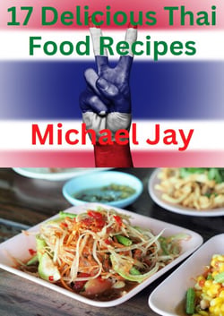 17 Delicious Thai Food Recipes - World Food Recipes