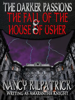 The Darker Passions: The Fall of the House of Usher - The Darker Passions, #4