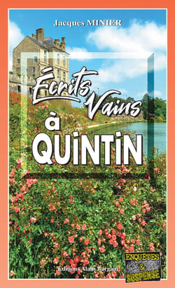 Écrits vains à quintin - Audrey Tisserand, capitaine de police - Tome 8