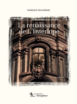 Renaissance de L'Interlope (La) - un récit montréalais, 1838-2031