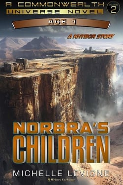 Norbra's Children - Commonwealth Universe Age 1, #2