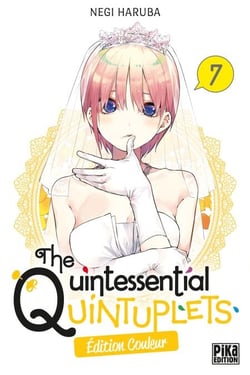 The Quintessential Quintuplets T07 Edition couleur - Edition couleur