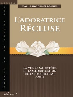 L’adoratrice Récluse - Femmes de la gloire, #1