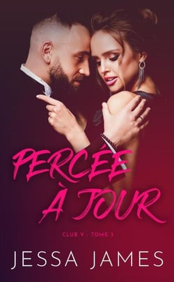 Percée à Jour - Club V, #3