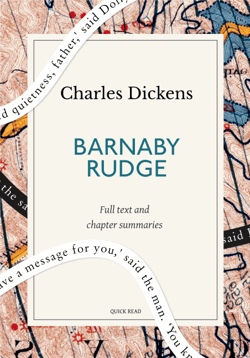 Barnaby Rudge: A Quick Read edition - A Tale of the Riots of 'Eighty