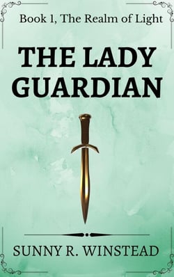 The Lady Guardian - The Realm of Light, #1