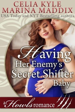 Having Her Enemy's Secret Shifter Baby - Howls Romance