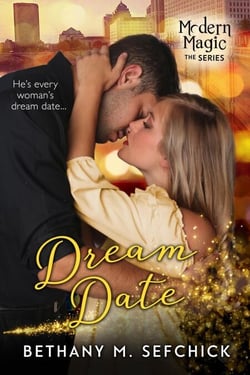 Dream Date - Modern Magic, #1