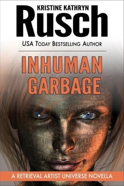 Inhuman Garbage - Retrieval Artist