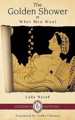 The Golden Shower - Or What Men Want