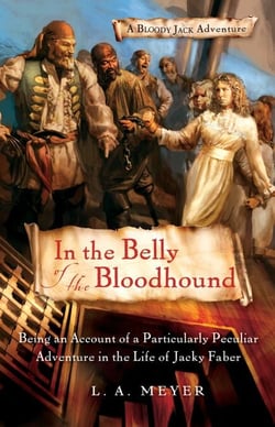 In the Belly of the Bloodhound - Being an Account of a Particularly Peculiar Adventure in the Life of Jacky Faber