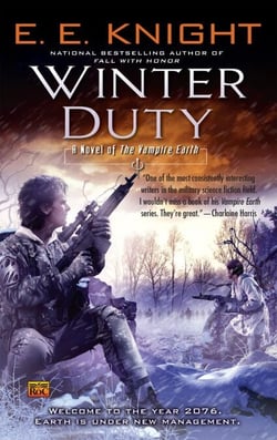 Winter Duty - A Novel of the Vampire Earth