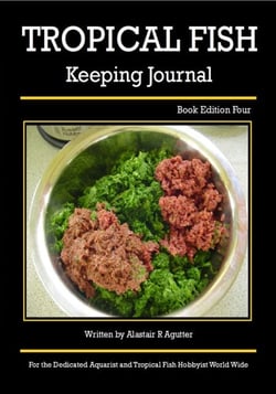 The Tropical Fish Keeping Journal Book Edition Four - Tropical Fish Keeping Journals