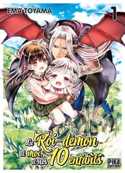 Le Roi-démon et moi, et nos 10 enfants T01