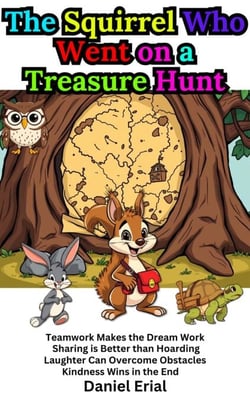 The Squirrel Who Went on a Treasure Hunt
