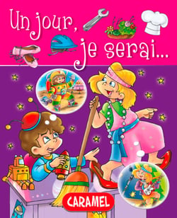 Un jour, je serai … - Petit livre illustré pour découvrir les métiers