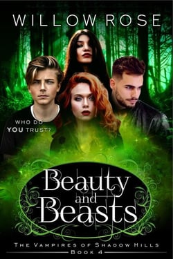 Beauty and Beasts (The Vampires of Shadow Hills Book 4) - The Vampires of Shadow Hills, #4