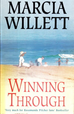 Winning Through (The Chadwick Family Chronicles, Book 3) - A captivating story of friendship and family ties