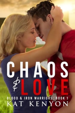Chaos &amp; Love - Blood &amp; Iron Warriors, #1
