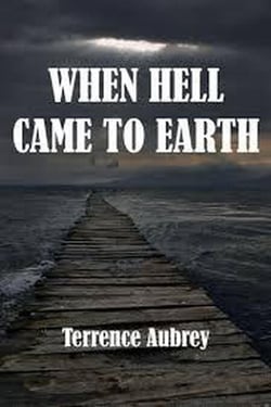 When Hell Came to Earth