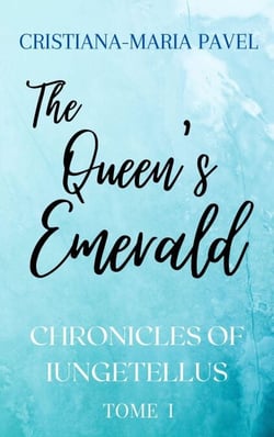 The Queen's Emerald - The Iungetellus Chronicles, #1