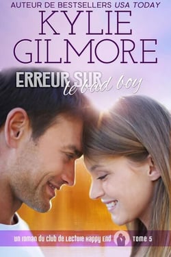 Erreur sur le bad boy (Club de Lecture Happy End, t. 5) - Club de Lecture Happy End, #5