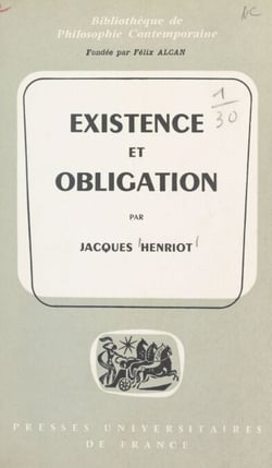 Existence et obligation