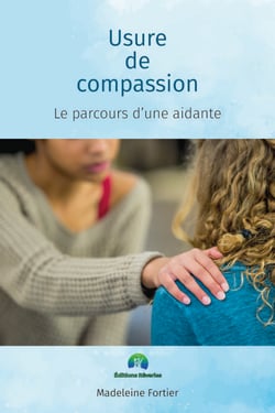 Usure de compassion, le parcours d'une aidante