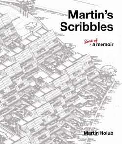 Martin's Scribbles - Sort of a Memoir