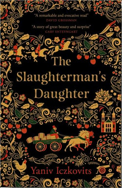 The Slaughterman's Daughter - Winner of the Wingate Prize 2021