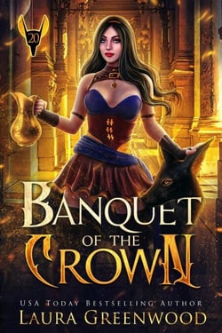 Banquet of the Crown - The Apprentice Of Anubis, #20