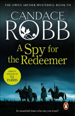 A Spy For The Redeemer - A captivating Medieval mystery you won’t be able to put down…