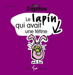 Le lapin qui avait une tétine