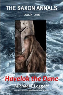Havelok the Dane - The Saxon Annals, #1