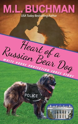 Heart of a Russian Bear Dog - White House Protection Force Short Stories, #4