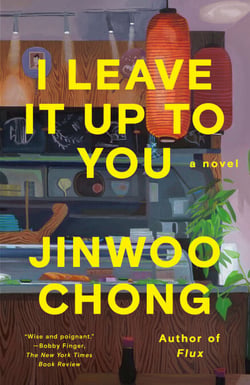 I Leave It Up to You - A Novel