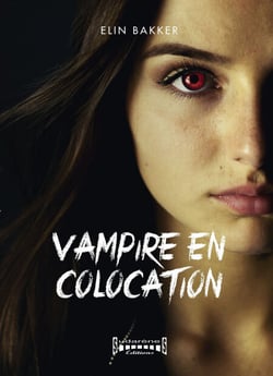 Vampire en colocation - Thriller fantastique