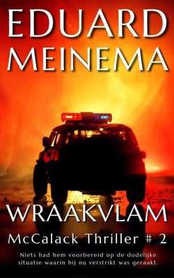 Wraakvlam - McCalack Thriller NL, #2