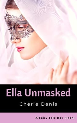 Ella Unmasked - Fairy Tale Hot-Flash, #7