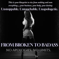 From Broken to Badass